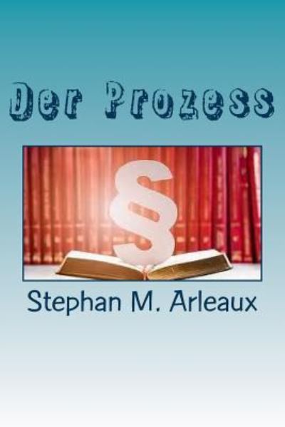 Cover for Rex Feral · Der Prozess (Paperback Book) (2017)