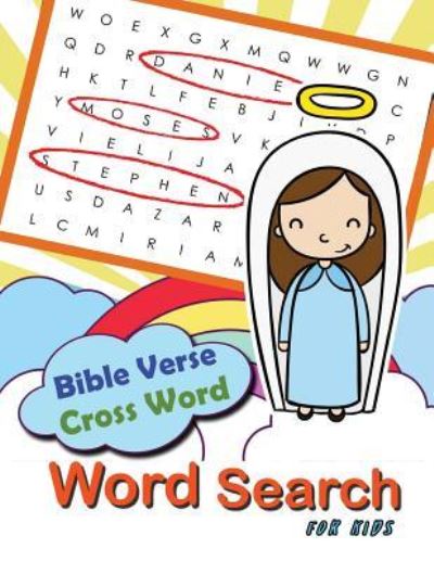 Cover for Letter Tracing Workbook Creator · Bible Verse Cross word Word Search for Kids (Paperback Bog) (2017)