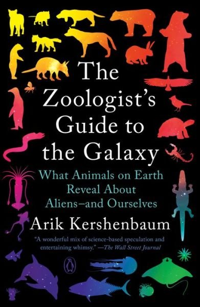 Cover for Arik Kershenbaum · Zoologist's Guide to the Galaxy (Book) (2022)