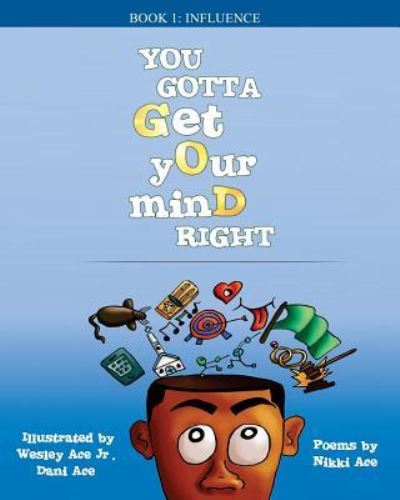 Cover for Nikki Ace · You Gotta Get Your Mind Right (Paperback Book) (2018)