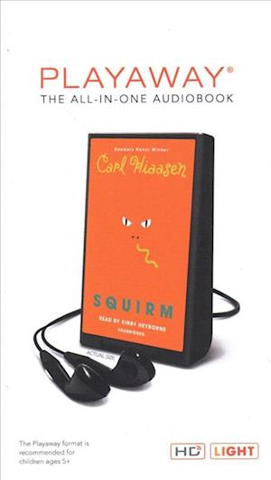 Cover for Carl Hiaasen · Squirm (N/A) (2018)