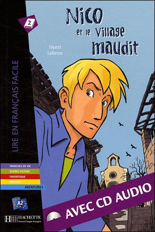 Cover for Michel Guilloux · Nico et le village maudit - Livre &amp; audio download (Book) [French edition] (2008)