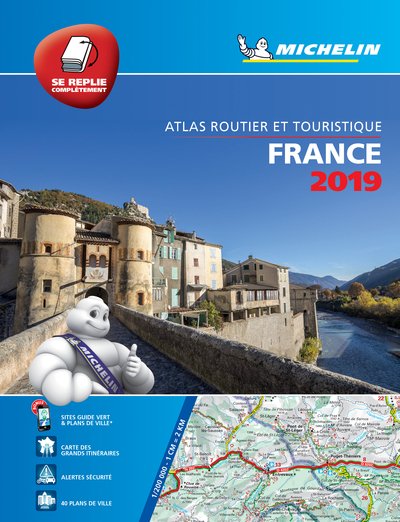 Cover for Michelin · Michelin Tourist &amp; Motoring Atlas: Michelin Tourist &amp; Motoring Atlas France 2019 (Taschenbuch) (2018)