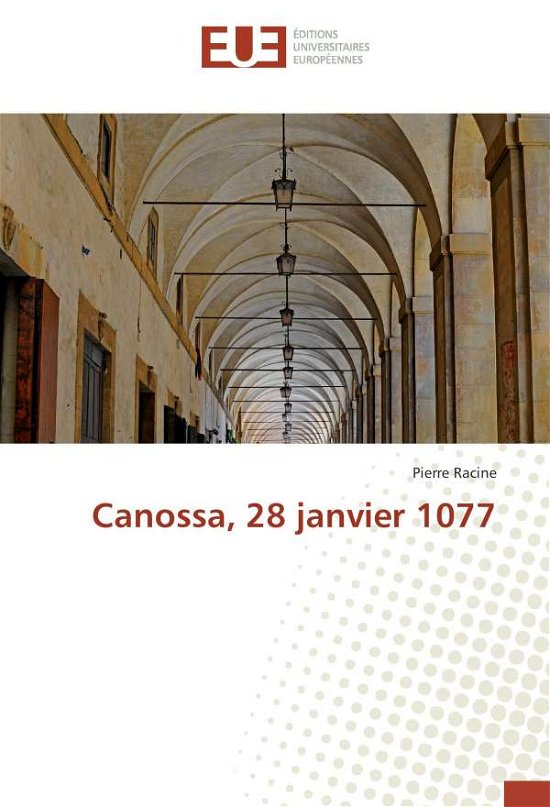 Cover for Racine · Canossa, 28 janvier 1077 (Book)