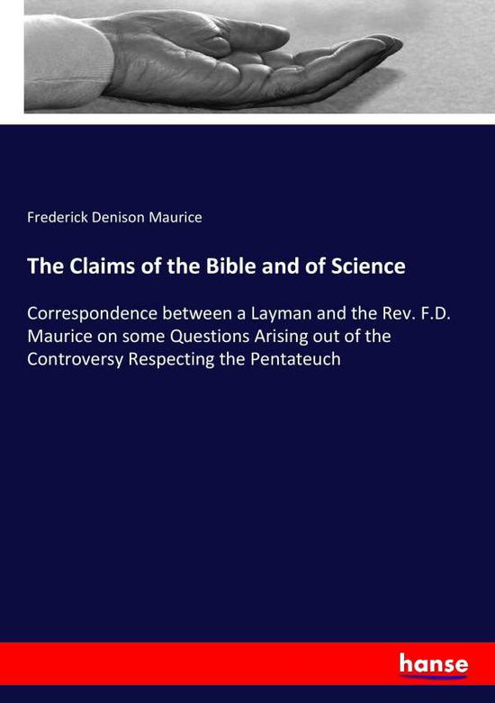 The Claims of the Bible and of - Maurice - Livros -  - 9783337306984 - 25 de agosto de 2017