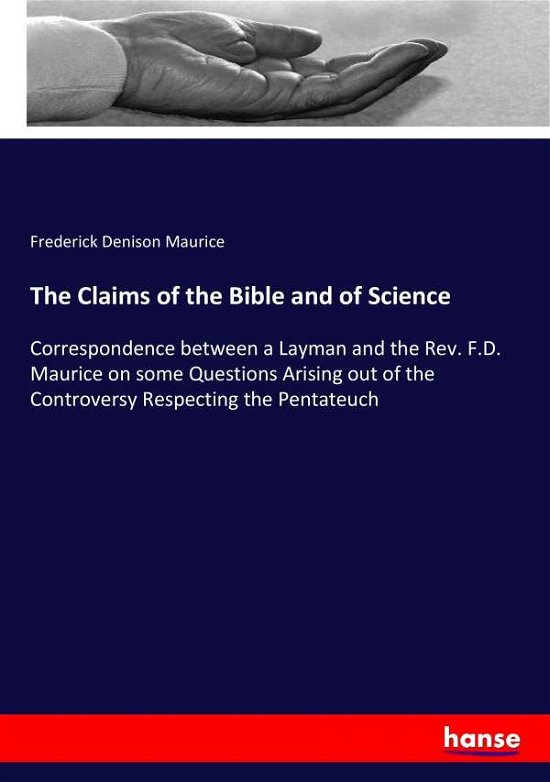 Cover for Maurice · The Claims of the Bible and of (Bog) (2017)