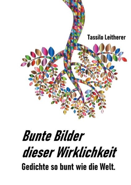 Cover for Leitherer · Bunte Bilder dieser Wirklichk (Book) (2020)