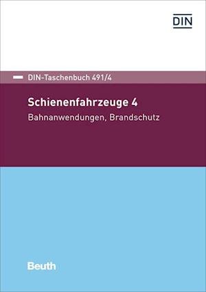 Cover for DIN e.V. · Schienenfahrzeuge 4 (Paperback Book) (2017)