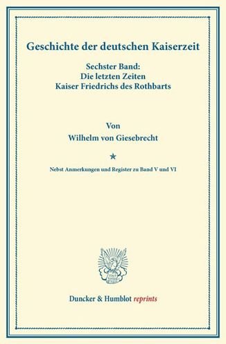 Cover for Giesebrecht · Geschichte der deutschen Ka (Bok) (2013)