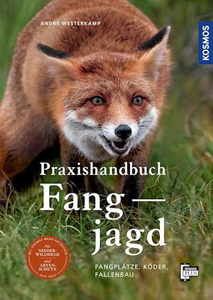 Praxishandbuch Fangjagd - Andre Westerkamp - Books - Franckh-Kosmos - 9783440170984 - November 25, 2021