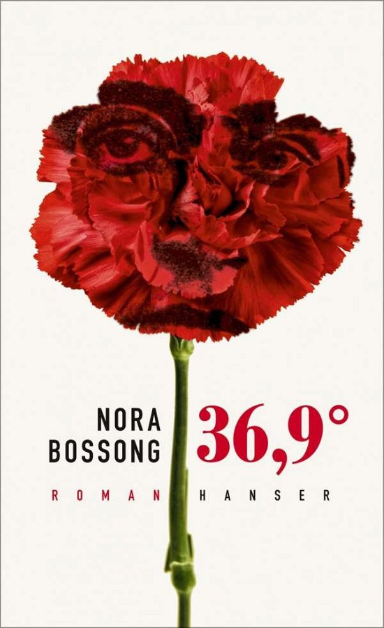 Cover for Nora Bossong · 36,9° (Hardcover Book) (2015)