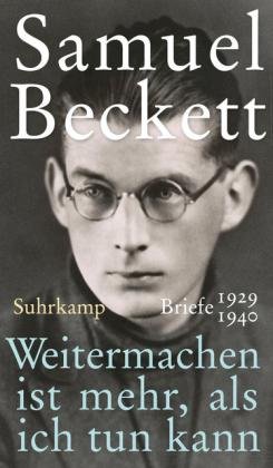 Cover for Samuel Beckett · Beckett:weitermachen Ist Mehr, Als Ich (Book)