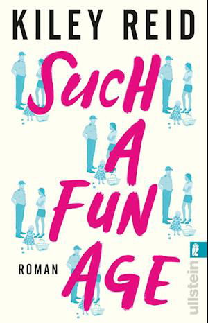 Cover for Kiley Reid · Such a Fun Age (Buch) (2022)