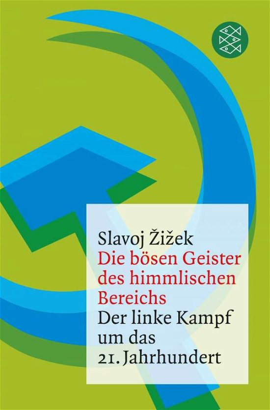 Cover for Slavoj Zizek · Fischer TB.19298 Zizek:Die bösen Geiste (Buch)