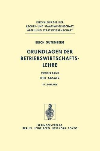 Cover for Erich Gutenberg · Grundlagen der Betriebswirtschaftslehre - Enzyklopadie Der Rechts- Und Staatswissenschaft S. (Taschenbuch) [Softcover reprint of the original 12th ed. 1984 edition] (2011)