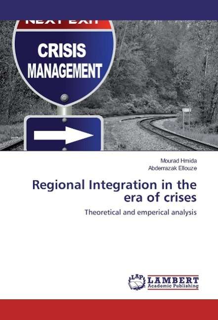 Cover for Hmida · Regional Integration in the era o (Buch)