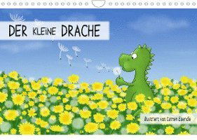 Cover for Carmen Eisendle · Der kleine Drache (Wandkalender 2022 DIN A4 quer) (Kalender) (2021)