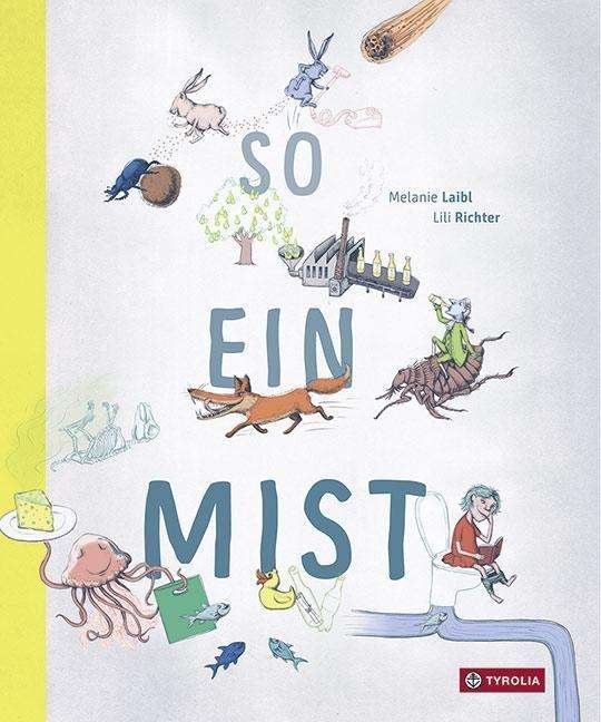 Cover for Laibl · So ein Mist (Bok)