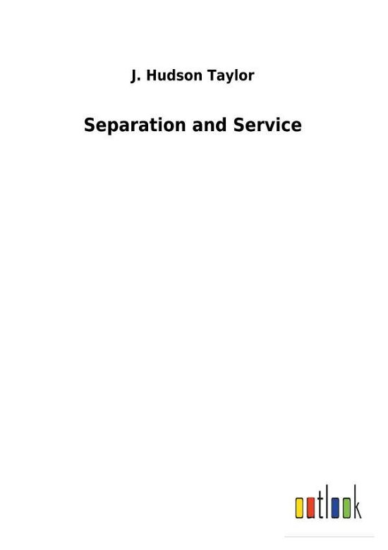 Cover for Taylor · Separation and Service (Bog) (2018)