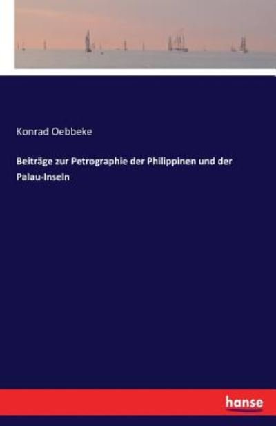 Beiträge zur Petrographie der P - Oebbeke - Bücher -  - 9783742878984 - 10. September 2016
