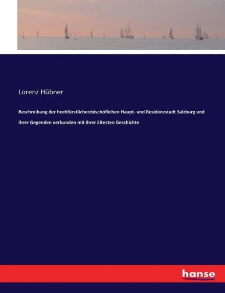 Cover for Hübner · Beschreibung der hochfürstlicher (Book) (2017)