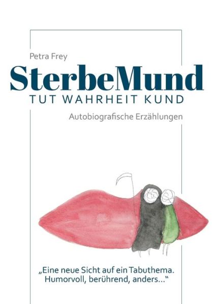 Cover for Frey · SterbeMund (Bok) (2019)