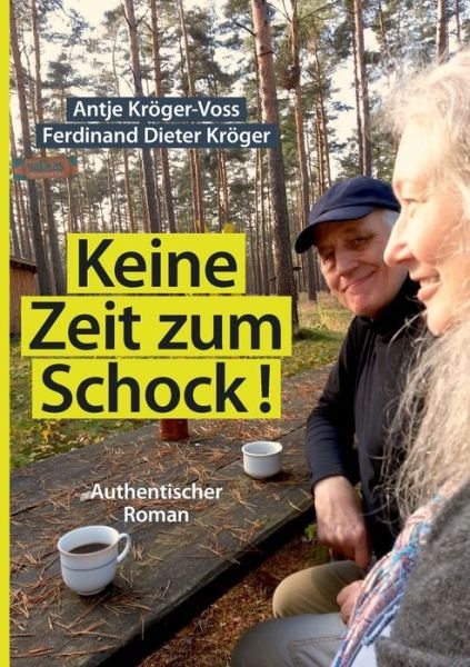 Cover for Kröger-Voss · Keine Zeit zum Schock (Buch) (2019)
