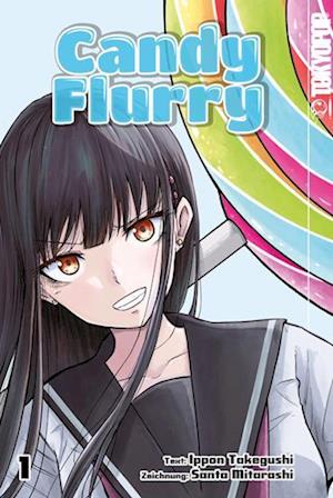 Cover for Ippon TAKEGUSHI · Candy Flurry 01 (Book) (2025)