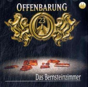 Cover for Offenbarung 23 Folge 14 · Das Bernsteinzimmer (CD) (2007)