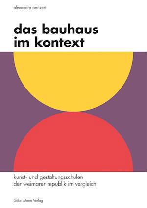 Cover for Alexandra Panzert · Bauhaus Im Kontext (Book) (2023)