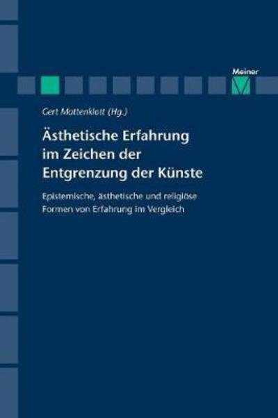Cover for Ästhetische Erfahrung im Zeichen der Entgrenzung der Künste (Buch) (2004)