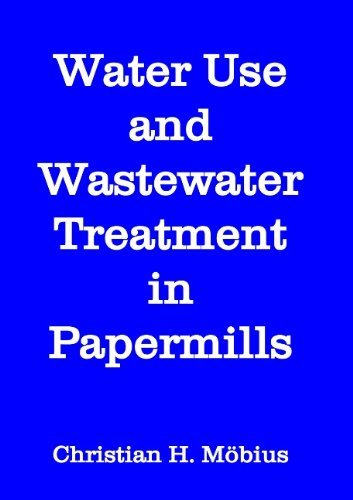 Cover for Möbius · Water Use and Wastewater Treatme (Book) (2006)
