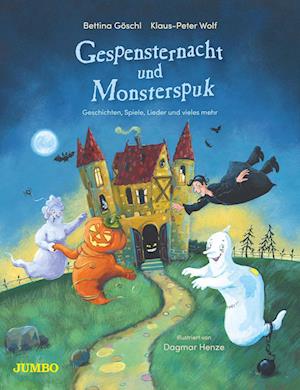 Cover for Klaus-Peter Wolf · Gespensternacht und Monsterspuk. Geschichten, Spiele, Lieder und vieles mehr (Buch) (2024)