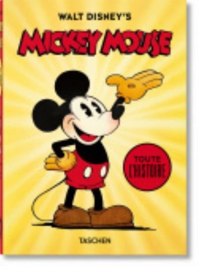 Cover for David Gerstein · Walt Disney's Mickey Mouse. Toute l'histoire. 40th Ed. (Hardcover Book) (2020)