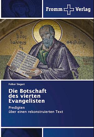 Cover for Siegert · Die Botschaft des vierten Evang (Book)