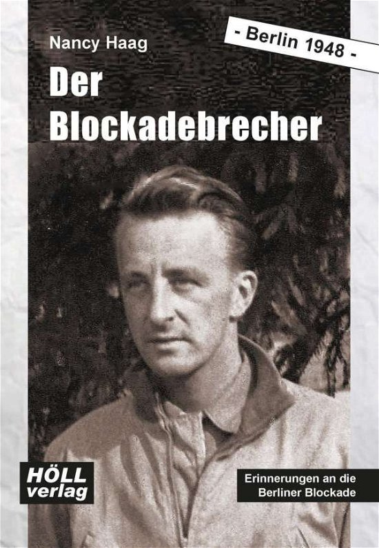 Cover for Haag · Der Blockadebrecher (Book)