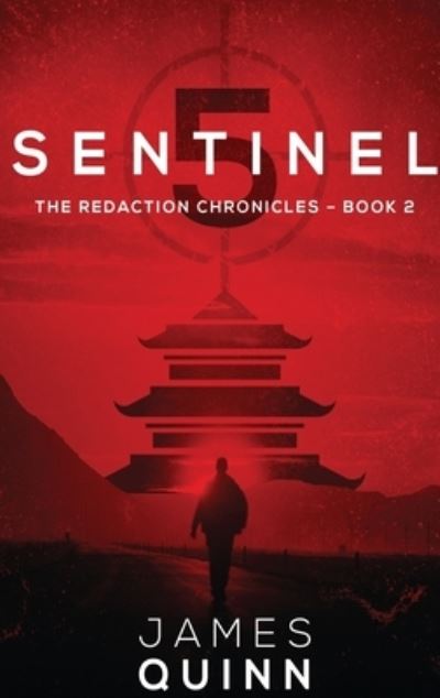 Cover for James Quinn · Sentinel Five (Hardcover Book) (2021)