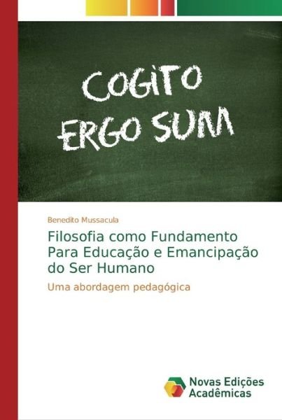 Cover for Mussacula · Filosofia como Fundamento Par (Buch) (2018)