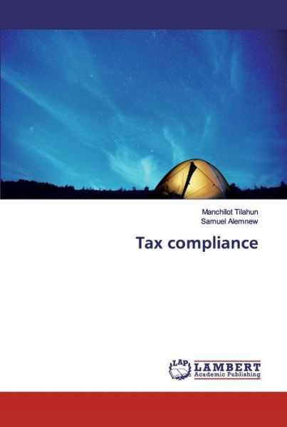 Cover for Tilahun · Tax compliance (Bok) (2019)