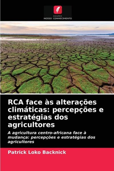 Cover for Patrick Loko Backnick · RCA face as alteracoes climaticas (Paperback Book) (2021)