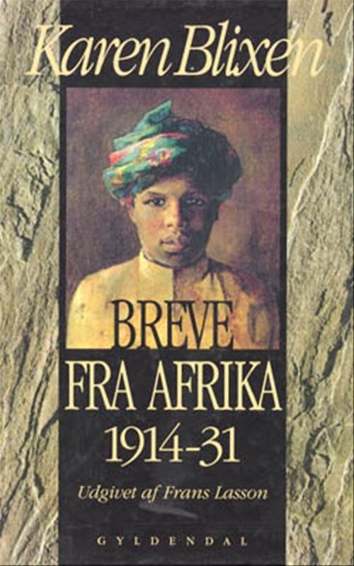 Cover for Karen Blixen · Gyldendals Gavebøger: Breve fra Afrika (Gebundenes Buch) [1. Ausgabe] (1996)