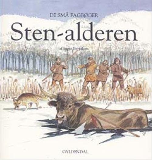 Cover for Inger Byrjalsen · De små fagbøger: Stenalderen (Sewn Spine Book) [1.º edición] (1999)