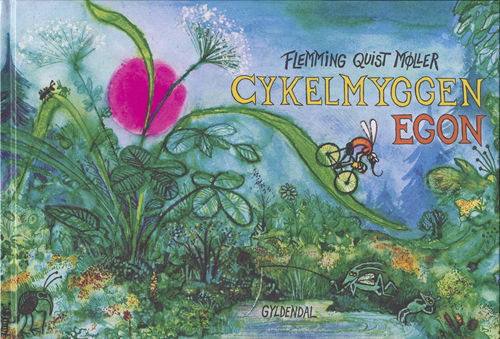 Cover for Flemming Quist Møller · Cykelmyggen: Cykelmyggen Egon - stort format (Indbundet Bog) [5. udgave] [Indbundet] (2006)