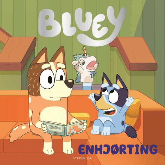 Cover for Ludo Studio Pty Ltd · Bluey: Bluey - Enhjørting (Bound Book) [1st edition] (2024)