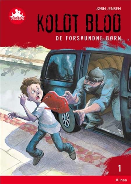Cover for Jørn Jensen · Læseklub: Koldt blod 1, De forsvundne børn, Rød Læseklub (Bound Book) [2.º edición] (2019)