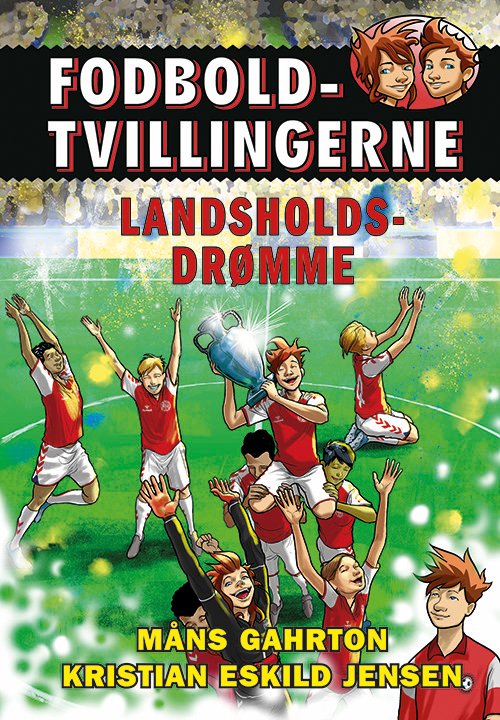 Cover for Måns Gahrton · Fodboldtvillingerne: Fodboldtvillingerne 8: Landsholdsdrømme (Innbunden bok) [1. utgave] (2021)