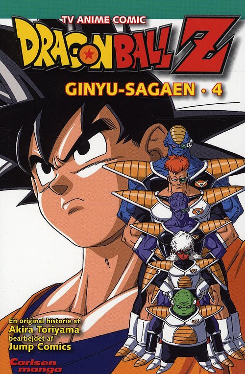 Cover for Akira Toriyama · Carlsen manga TV Anime Series, 4: Dragon Ball Z - Ginyu-sagaen (Sewn Spine Book) [1e uitgave] (2009)