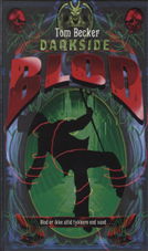 Cover for Tom Becker · Darkside: Blod (Inbunden Bok) [1:a utgåva] (2010)