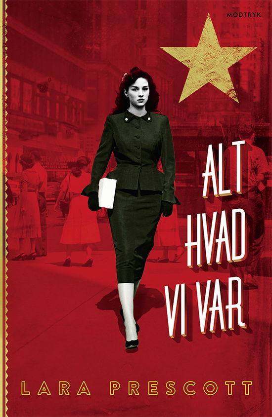 Cover for Lara Prescott · Alt hvad vi var (Bound Book) [1. Painos] (2020)