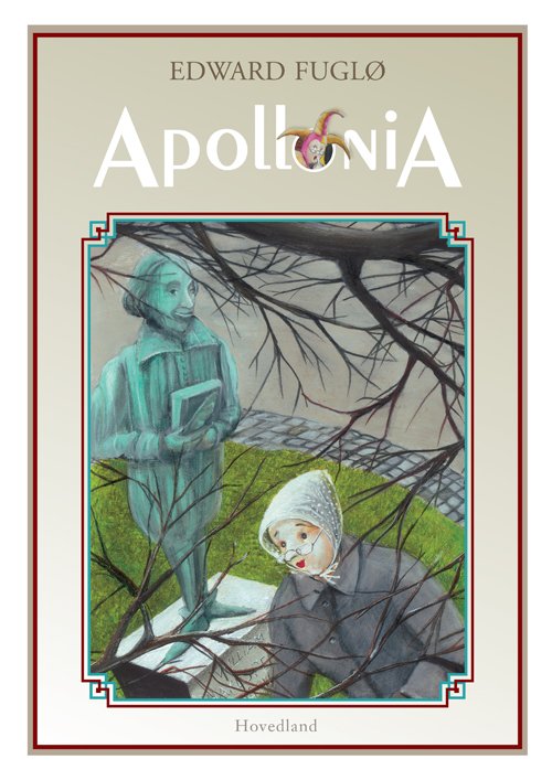 Cover for Edward Fuglø · Apollonia (Sewn Spine Book) [1e uitgave] (2015)